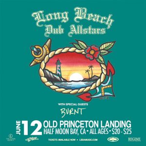 Long Beach All-Stars live at Old Princeton landing in Half Moon Bay flier
